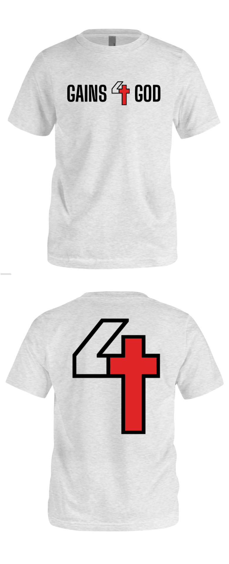 White T-shirt (Unisex) – Gains 4 God